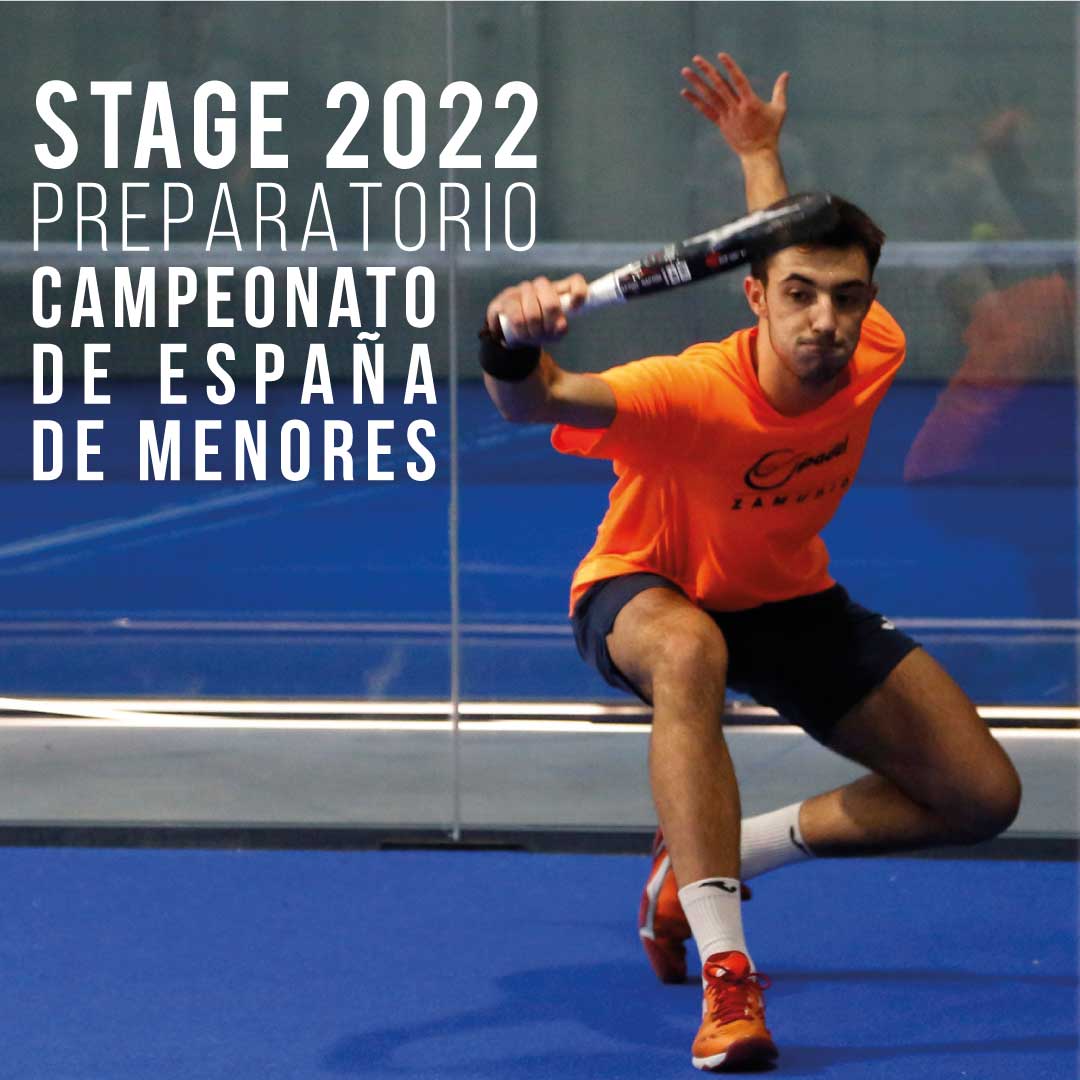 Stage Preparatorio Campeonato de España de Menores 2022