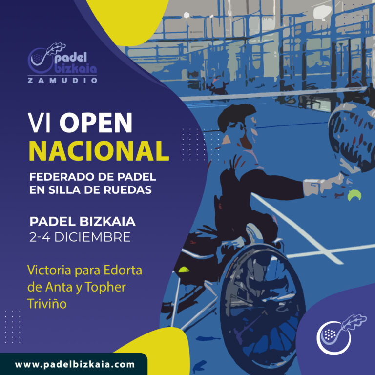 VI OPEN NACIONAL FEDERADO DE PADEL EN SILLA DE RUEDAS