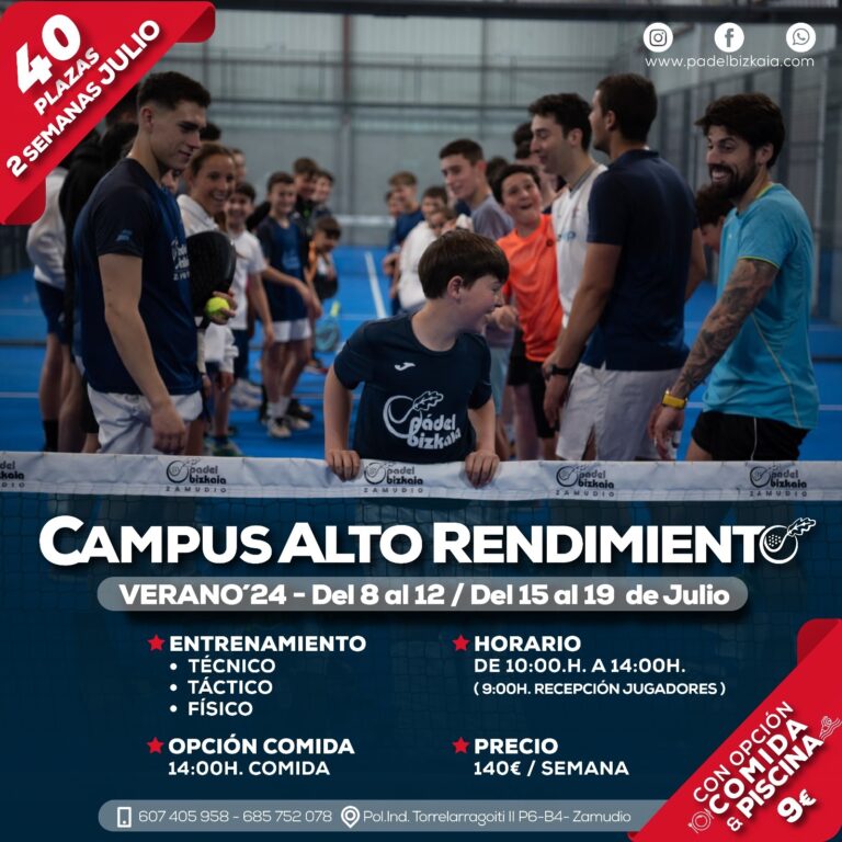 ¡Tu mejor verano de pádel en nuestro Campus de Competición!