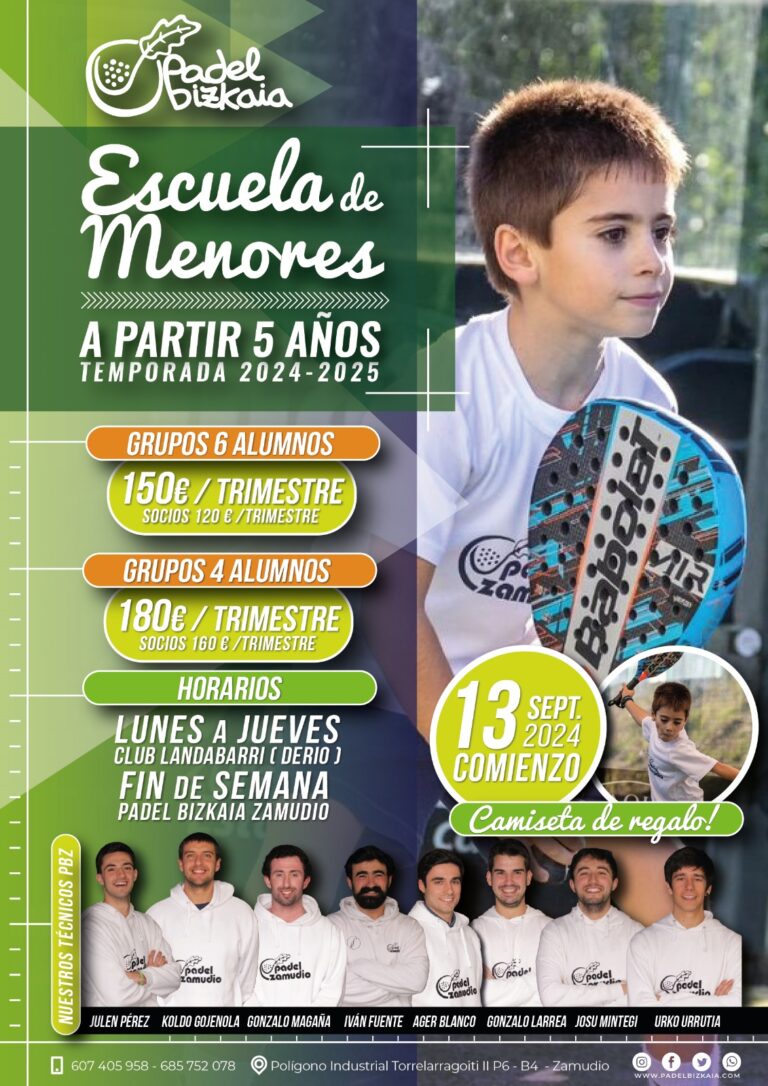 ¡La ESCUELA DE MENORES de Padel Bizkaia Zamudio abre sus puertas para la temporada 2024/25!