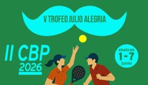 II CBP 2026 – V TROFEO JULIO ALEGRÍA