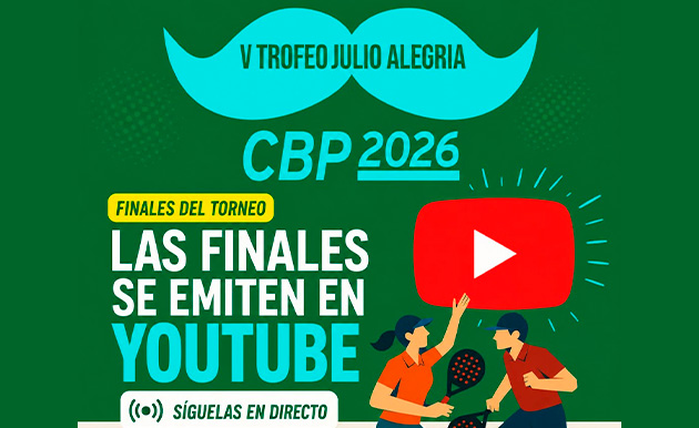 Finales del II CBP 2026 – V TROFEO JULIO ALEGRÍA